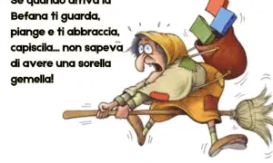 La Befana, sorpresa, piange e abbraccia qualcuno: non sapeva di avere una sorella gemella! Un divertente messaggio della Befana.