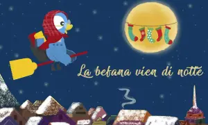 Un uccellino vola sulla scopa, portando doni. La befana vien di notte, con calze appese alla luna.